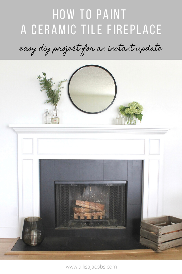 How to Paint a Ceramic Tile Fireplace for an Easy Update allisa jacobs