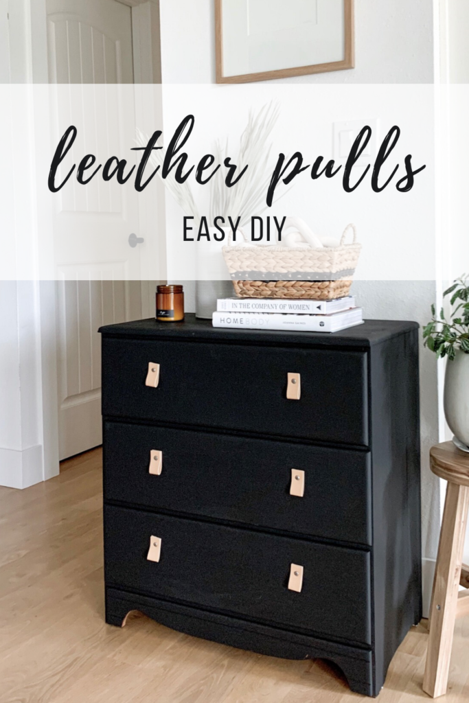 How To Make Leather Pulls Easy, Black Leather Dresser