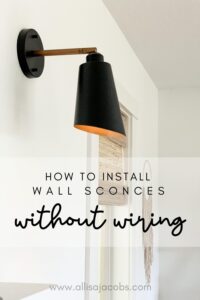 How to Install Wall Sconces Without Wiring - Easy Decor Hack - allisa
