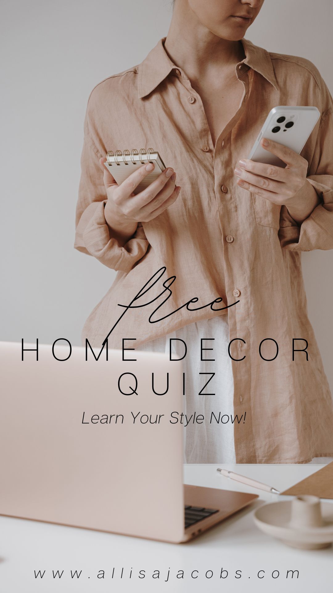 Home Decor Quiz - Allisa Jacobs Home & Design