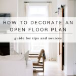 Living room with couch and chair and text: how to decorate open concept floor plan